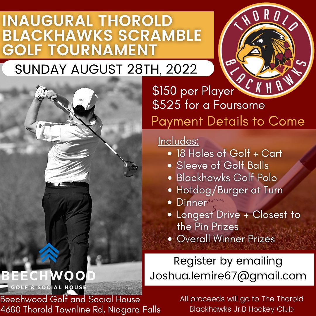 Hey Hawks Fans! We are taking our game to the Links this offseason and are introducing our Inaugural Blackhawks Scramble Tournament. Happening on  Sunday, August 28th at the Beechwood Golf Course. Save the date!
Stay tuned for more updates on registering and payments.
